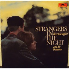 BERT KAEMPFERT - Strangers in the night
